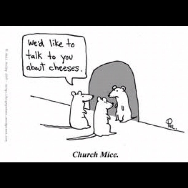 Cheese-focused church mice humor
