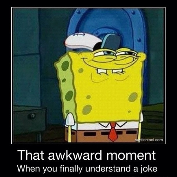 Late Laughter Enlightenment!